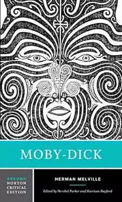 Moby-Dick (Norton Critical - Paperback By Melville Herman; Parker - Acceptable • $6.40