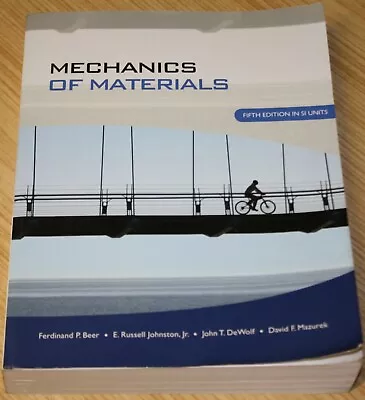 Mechanics Of Materials 5th Edition In SI Units • $39.99