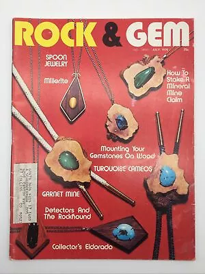 1976 JULY ROCK & GEM MAGAZINE Spoon Jewelry Millerite Garnet Mine Gemstones Wood • $6.25