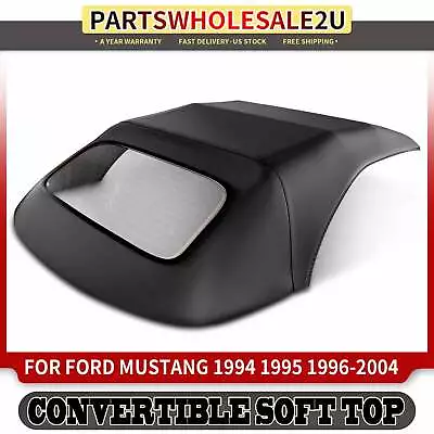 Black Convertible Soft Top With Glass Window For Ford Mustang 94-04 FOR9404616HG • $241.99