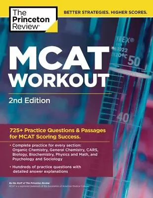 MCAT Workout 2nd Edition: 725+ Practice Questions & Passages For MCAT... • $5.76