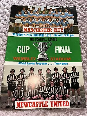 Manchester City V Newcastle Utd League Cup  Final 28th Feb 1976 • £1