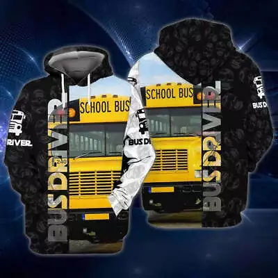 Bus Driver Shirt Ideas School Bus Driver 3D Pullover Hoodie Shirts For Men & Wom • $38.99