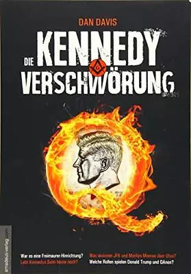 Die Kennedy-Verschworung: War Es Eine Freimaure Davis*. • £17.61