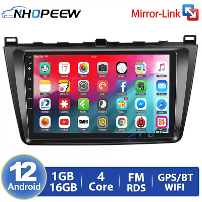 9  Android 12 Car Stereo Radio GPS Navi WIFI RDS For Mazda 6 2008-2012 Head Unit • $149.99