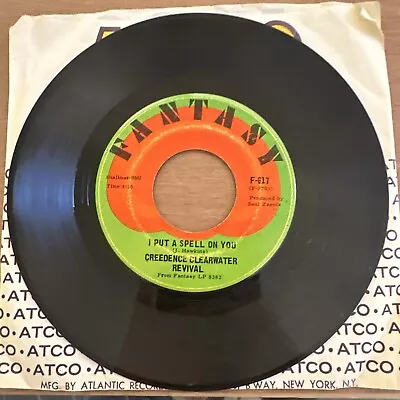 Creedence Clearwater Revival 45 I Put A Spell On You B/w Walk On The Water   • $10.95