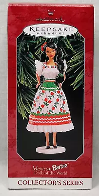 1998 Hallmark Keepsake Mexican Barbie Dolls Of The World Christmas Ornament • $10.99