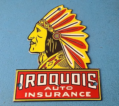 Vintage Iroquois Auto Insurance Sign - Indian Head Dress Gas Pump Porcelain Sign • $121.27