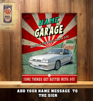 Personalised Opel Manta Garage Workshop Shed Vintage Metal Wall Sign Gift CS24 • £11.95