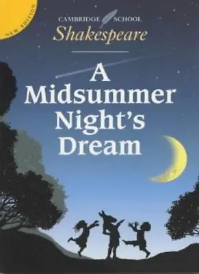A Midsummer Night's Dream (Cambridge School Shakespeare) By Wil .9780521787284 • £2.41