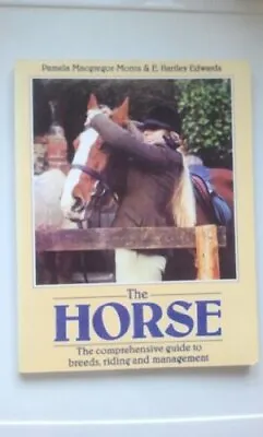 THE HORSE. By Macgregor-Morris Pamela & Edwards E Hartley. Book The Cheap Fast • £5.99