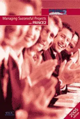 Managing Successful Projects With PRINCE2 By Great Britain (Paperback) • £7