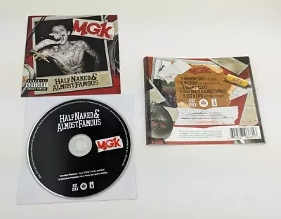 Machine Gun Kelly MGK Half Naked & Almost Famous CD 2012 • $39.99