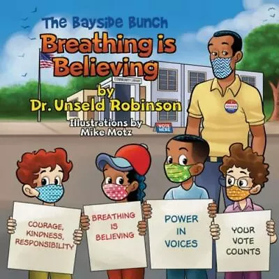 The Bayside Bunch Breathing Is Believing By Robinson Unseld • $4.58