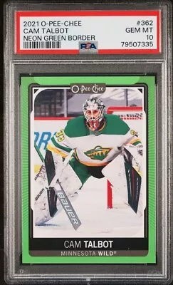 2021-22 OPC O-Pee-Chee Neon Green Border #362 Cam Talbot /50 - Wild PSA 10 • $25