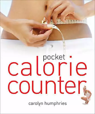 £2.58 • Buy Pocket Calorie Counter: The Little Book That Measures And Counts Your...