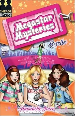 Estelle (Megastar Mysteries) By Annabelle Starr • £2.51