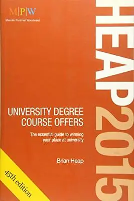 HEAP 2015: University Degree Course Offers: The Essential Guide  • £4.25