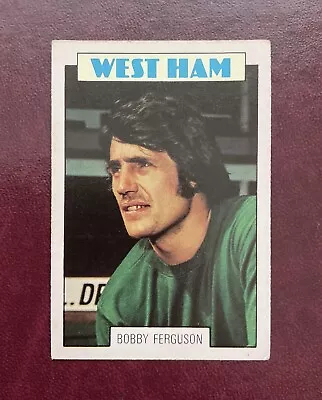 A&BC-1973-RARE SCOTTISH RED BACK (2nd SER) -# 128 ~ BOBBY FERGUSON Of WEST HAM • £3.99