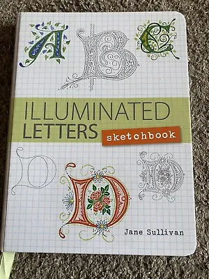 Illuminated Letters Sketchbook By Jane Sullivan • £4