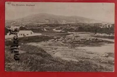 ANGLESEY HOLYHEAD  THE MOUNTAIN. VIEW. 1   Pu 1907 • £5