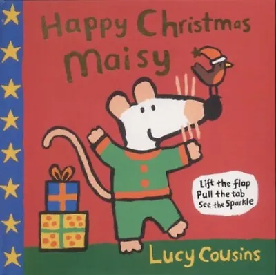 Happy Christmas Maisy By Cousins Lucy Hardback Book The Cheap Fast Free Post • £3.49