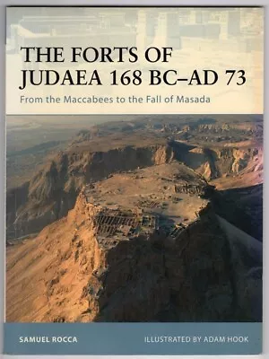 Osprey Fortress 65: Pirates The Forts Of Judaea 168 BC-AD 73 Maccabees Masada • $9.99