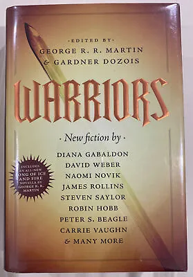 £286.73 • Buy Warriors By George R.R. Martin & Gardner Dozois, SIGNED By 7, 1st / 1st, HC/DJ