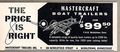 1959 Print Ad Mastercraft Boat Trailers Price Is Right MiddletownCT • $8.67