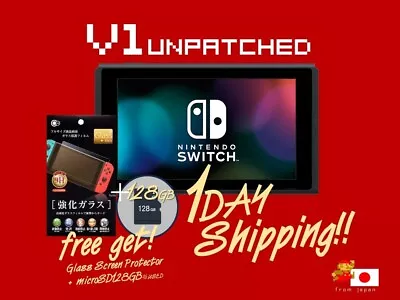 Nintendo Switch Unpatched V1 Hac-001 Console+SD+Film Tested! [1dayshipping] • $155