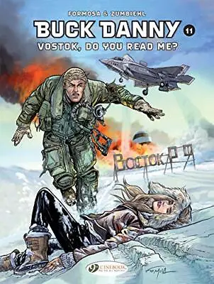 £8.99 • Buy Buck Danny Vol 11: Do You Read Me By Gil Formosa Frederic Zumbiehl (Paperback 20