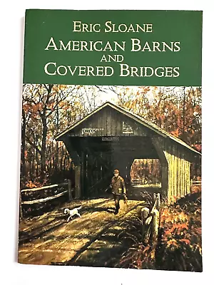 $6.95 • Buy American Barns And Covered Bridges By Eric Sloane [americana] Brand New