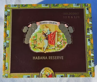 Romeo Y Julieta Habana Reserve 52x6 1/8 27 Belicosos - Cigar Box - EMPTY • $14.99