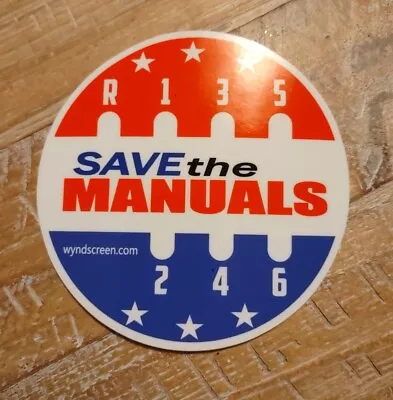 Round 4 Inch Save The Manuals Red White Blue Vinyl Sticker • $2.65