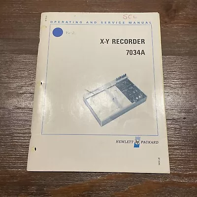 HP 7034A X-Y Recorder Operating & Service Manual 07034-90001 • $17.86