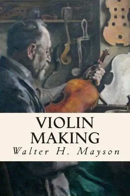 Violin Making • $9.12