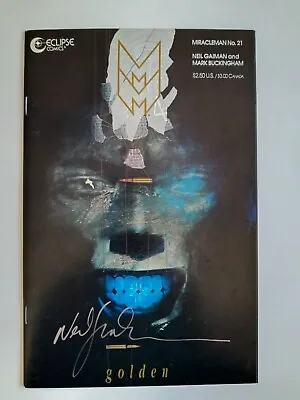 $75 • Buy Miracleman #21-SIGNED By Neil Gaiman - Eclipse (1991) -NM