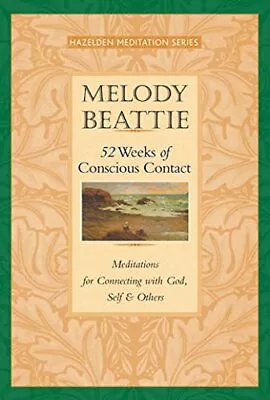 52 Weeks Of Conscious Contact: Meditations For Connecting With God Self An... • $4.99