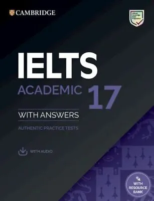 IELTS 17 Academic Student's Book With Answers With Audio With Resource Bank: Aut • £20.94