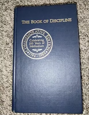 1984 Book Of Discipline-Commemorative Edition Celebrating 200 Years Of Methodism • $9.99