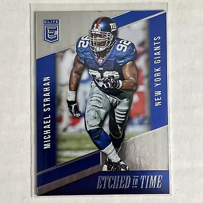 MICHAEL STRAHAN BLUE SP #d /10 ETCHED IN TIME INSERT 2016 ELITE NEW YORK GIANTS • $0.01