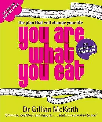 Gillian McKeith : You Are What You Eat : The Plan That Wil Fast And FREE P & P • £3.15