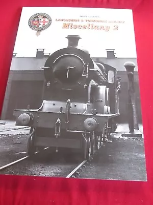 Lancashire And Yorkshire Railway Miscellany: V. 2 By Noel Coates (Paperback... • £12