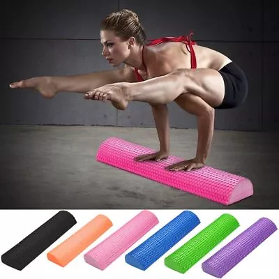 EVA Foam Roller Roller Balance Pad Half Round Yoga Block Muscle Restoration • $17.58