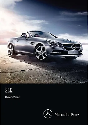 Mercedes-Benz SLK (R171/R172) Car Owners Manual - ALL YEARS NEW PRINT FREE POST • $18.94