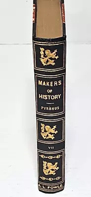 Makers Of History - Pyrrhus VII - A. L. Fowle Illustrated Edition 1906 • $22.49