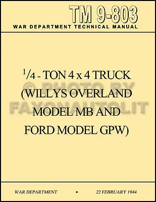 1941-1945 Willys MB Ford GPW Jeep Operation Maintenance Manual TM9803 WW2 • $19