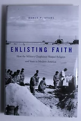 Enlisting Faith By Ronit Y. Stahl On Military Chaplaincy  • $35