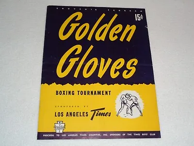1947 Golden Gloves Boxing Tournament Los Angeles Times Hollywood Rare Program • $89.99