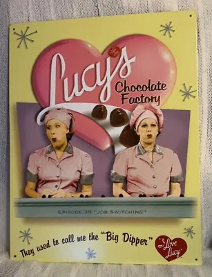 I Love Lucy EPISODE #39  JOB SWITCHING  TIN SIGN 12 1/2  X 16  • $21.99